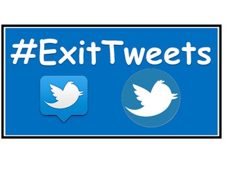 Exit Tweet Sign and Individual Tweets