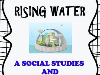 Design an Island City: Rising Waters -A Social Studies & Climate Change Activity