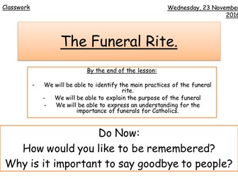 The Funeral Rite - Practices Unit