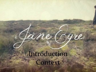Jane Eyre Introduction - Context lesson
