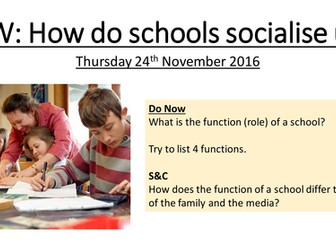 How do schools socialise us?