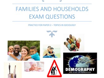 New Spec AQA Families and Households Practice Exam Questions