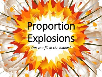 Proportion Explosions