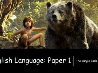 AQA Language paper 1 - The Jungle Book (Ks3 + Ks4)