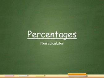 Percentages KS3 Non-calculator lesson