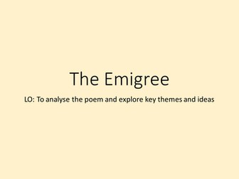 The Emigree - Poetry analysis