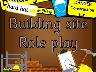 Building Site/ Construction Site role play - Outdoor play