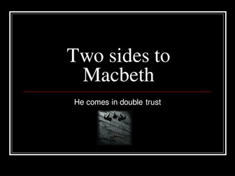 Two Sides to Macbeth