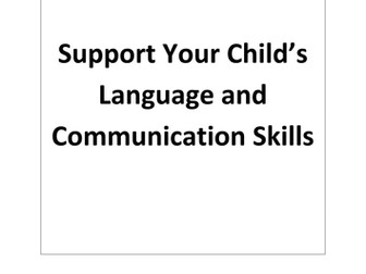 Parents guide to supporting language and communication needs