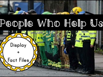 People Who Help Us Display and Fact Files