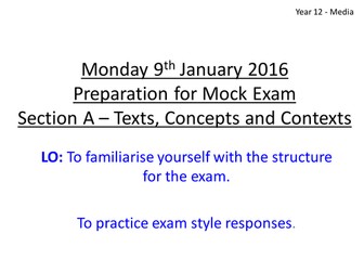 Year 12 Media Studies - Preparation for Exam - Section A Texts, Contexts, and Concepts.