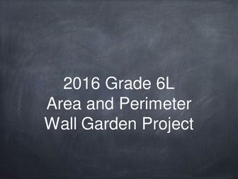 Measurement project - Area and Perimeter - Wall garden
