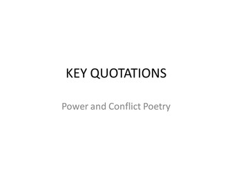 Power and Conflict Key Quotes
