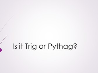 Is it Trig or Pythag?