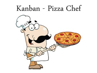 Kanban & Kaizen - Pizza Chef Lesson