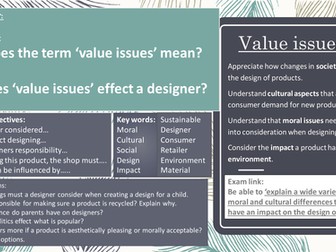 Value issues - Moral, social, cultural and enviromental issues.