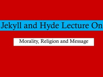 AQA English Literature Jekyll and Hyde Perceptive G7-G9 Context