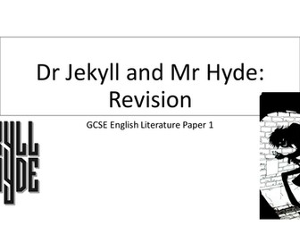 Dr Jekyll and Mr Hyde - AQA GCSE English Literature Revision, Chapters 1 - 4
