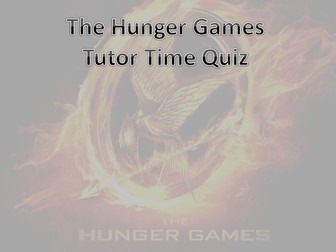 Tutor time quiz: Hunger Games