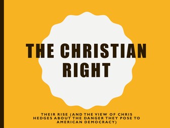 The Rise of the Christian Right and The Danger That They Pose to American Democracy