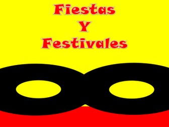Festivals Fiestas GCSE Spanish  Flowcharts Speaking Writing (with English support)