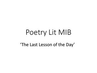 New AQA unseen poetry- 'Last lesson of the day'