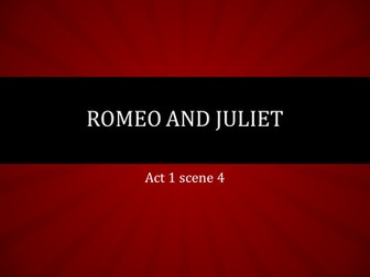 Romeo and Juliet - Mercutio focus