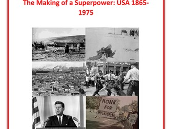 AQA's USA The Making of A Superpower 1865-1975 A LEVEL Course Guide