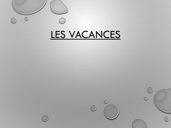 Les vacances - Holidays and Travel 8.1F