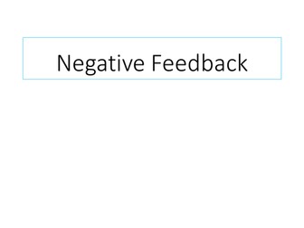 Negative feedback blood glucose and temperature