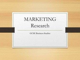 Marketing - Market Research & Marketing Mix GCSE