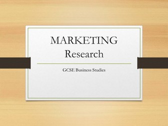 Marketing - Market Research & Marketing Mix GCSE