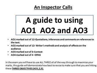 An Inspector Calls Revision Guide to the Assessment Objectives and how to incorporate them