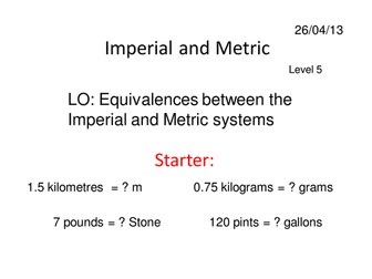 Imperial and Metric