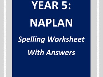 NAPLAN: Year 5 Spelling Worksheet