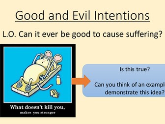 Good and Evil Intentions