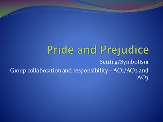 GCSE English Literature_Pride and Prejudice  setting and symbolism