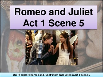 Romeo and Juliet Act 1 Scene 5