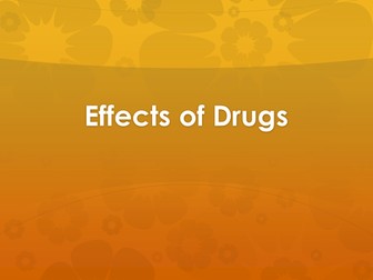 Effects of Drugs Presentation & Activities