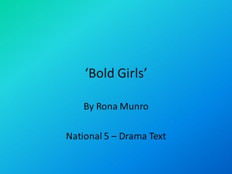 'Bold Girls' by Rona Munro