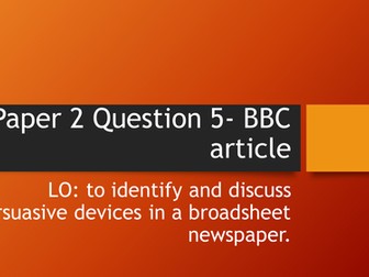 AQA English Language Paper 2 Section B: Persuasive Device article identification