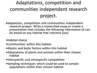 Adaptations, competition and communities independent research homework project