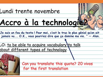 To talk about technology in French (year 8)