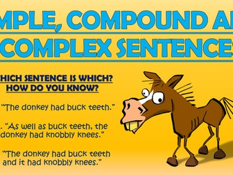 Simple, Compound and Complex Sentences!