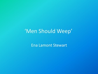 'Men Should Weep' by Ena Lamont