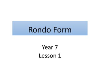 A KS3 lesson on Rondo form