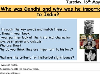 Who was Gandhi and why was he important to India?