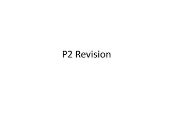 P2 EDEXCEL REVISION - The whole 6 topics
