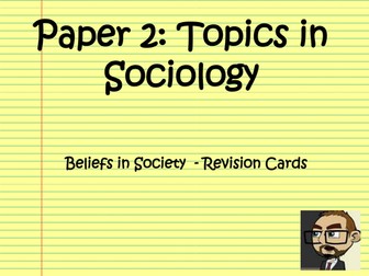 A Level Sociology: Paper 2 Topics in Sociology: Beliefs in Society