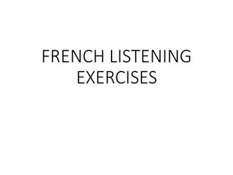 30 French listening exercises KS3 KS4